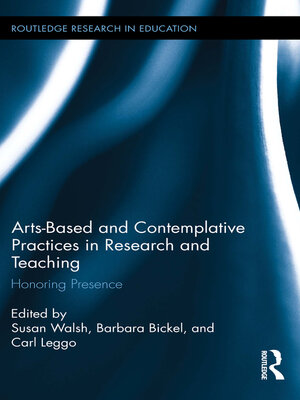 cover image of Arts-based and Contemplative Practices in Research and Teaching